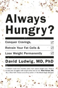 Libro: "Always Hungry?" del Dr. Ludwig